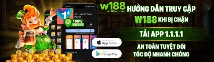 Tải App W188 – Trải Nghiệm Casino Di Động Đỉnh Cao