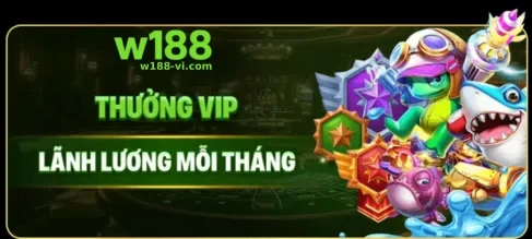 Chương trình thành viên VIP tại W188
